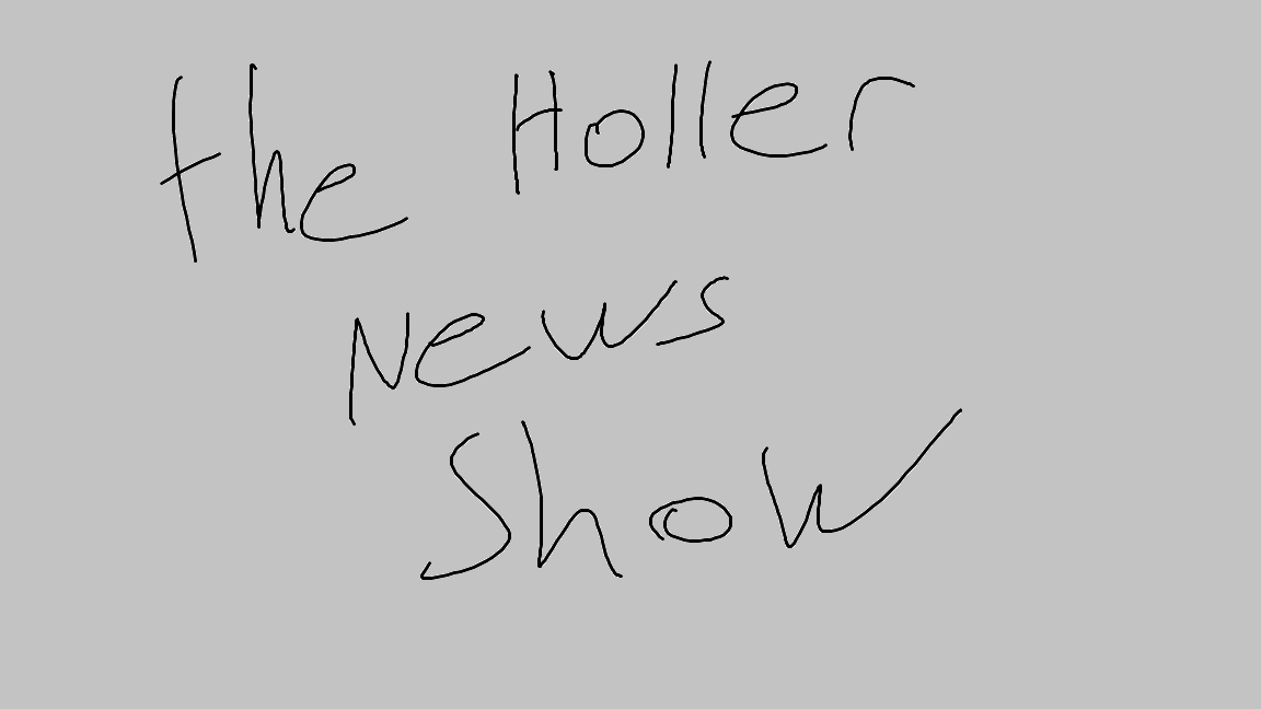 HollerNewshow